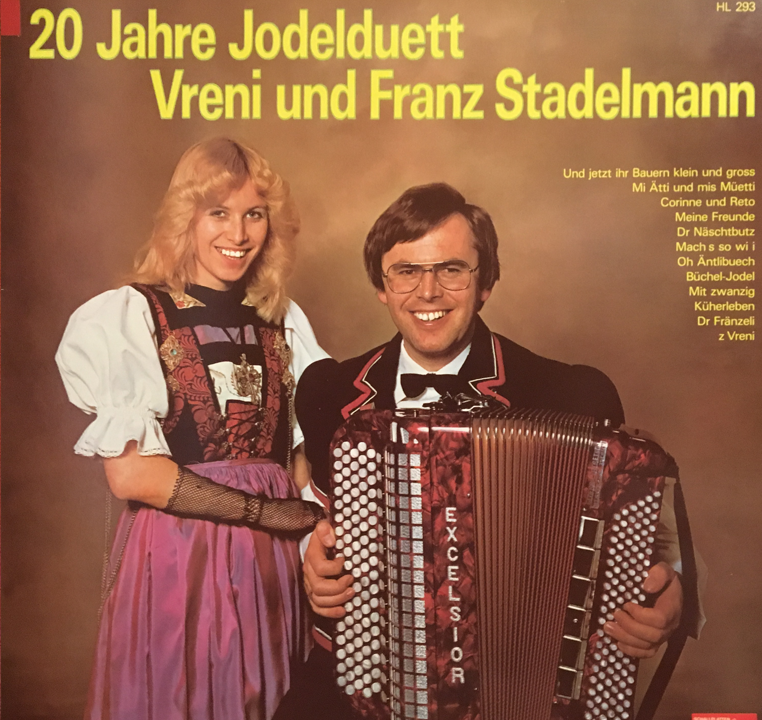 20 Jahre Jodelduett Vreni und Franz Stadelmann