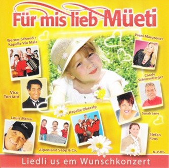 Für mis lieb Müeti