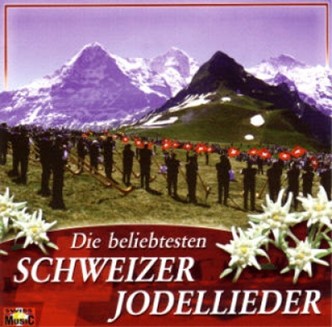 Die beliebtesten Schweizer Jodellieder
