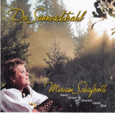 Du Sunneschtrahl - Miriam Schafroth