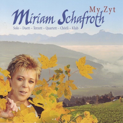 My Zyt - Miriam Schafroth