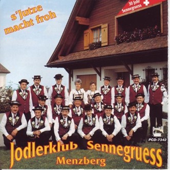 S'Jutze macht froh - JK Sennegruess Menzberg