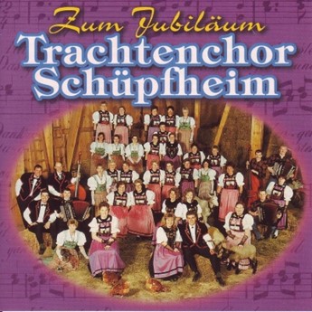 Zum Jubiläum - Trachtenchor Schüpfheim