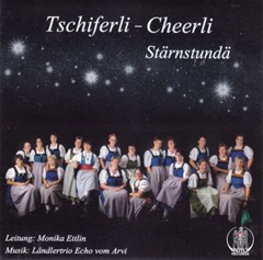 Stärnstundä - Tschiferli-Cheerli