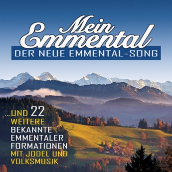 Mein Emmental - Der neue Emmental-Song
