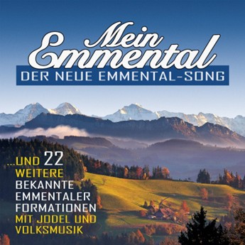 Mein Emmental - Der neue Emmental-Song