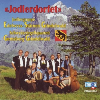 Jodlerdorfet - Edelwyss-Stärnen Grindelwald