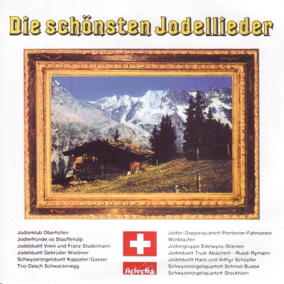 Die schönsten Jodellieder