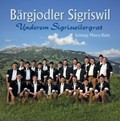 Underem Sigriswilergrat - Bärgjodler Sigriswil