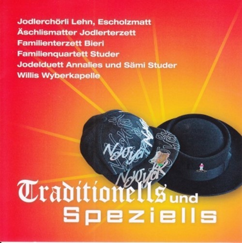 Traditionells und Speziells - Jodlerchörli Lehn Escholzmatt