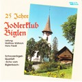 25 Jahre Jodlerklub Biglen
