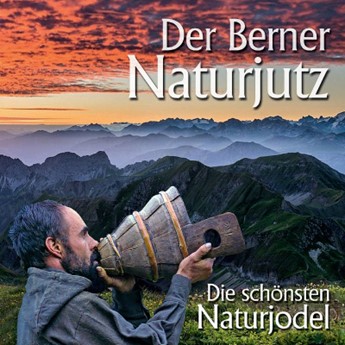 Der Berner Naturjutz
