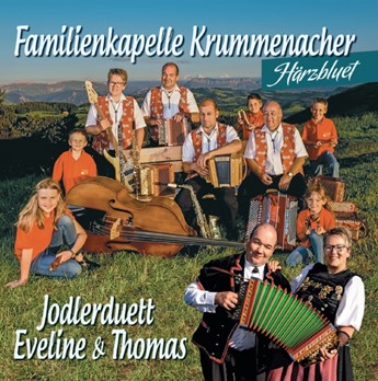 Härzbluet - Familienkapelle Krummenacher / JD Eveline & Thomas