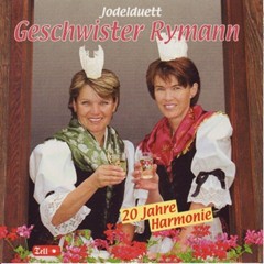 20 Jahre Harmonie - Geschwister Rymann