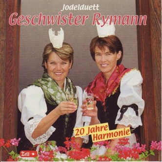 20 Jahre Harmonie - Geschwister Rymann