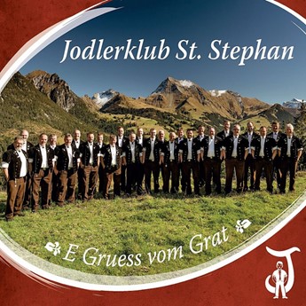 E Gruess vom Grat | Jodlerklub St. Stephan